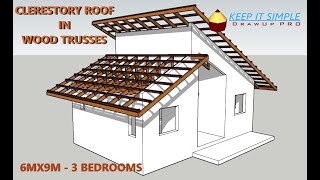 Creating a Clerestory Roof in Wood Trusses  6mx9m 54SQM  3 Bedrooms [upl. by Meuser347]