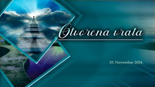 Otvorena vrata  10 Novembar 2024 [upl. by Rowland953]