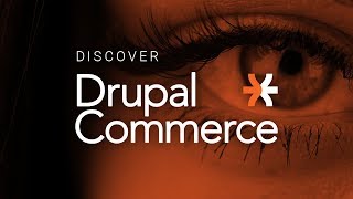 ▶️ Discover Drupal Commerce [upl. by Haerr]