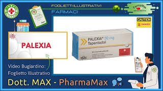 ❓ Cosè il 💊 Farmaco PALEXIA 🗺️ Foglietto Illustrativo Bugiardino 👔 ᗪᖇ ᗰᗩ᙭ [upl. by Gravante173]