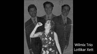 Classic Konkani Trio Lotlikar Xett by legendary Wilmix Trio [upl. by Yttocs]