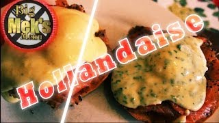 Hollandaise amp Bearnaise sauceBigMeksMenu [upl. by Keele724]