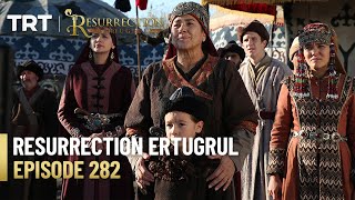 Resurrection Ertugrul Season 4 Episode 282 [upl. by Ahsercel147]