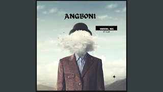 ANGBONI 2024 Remastered Version [upl. by Riehl]