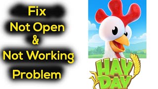 Title quotHay Day Game Opening Problem 2024 Troubleshooting and Solutionsquot🌾 [upl. by Ring770]