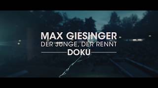 Max Giesinger  Dokumentation Der Junge der rennt [upl. by Assillem]