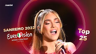 Eurovision 2022  🇮🇹 Sanremo 2022  Top 25 [upl. by Hedberg]