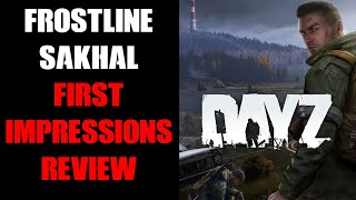 DayZ Sakhal New Winter Map First Impressions Review From Frostline PC Early Access Event [upl. by Telocin]