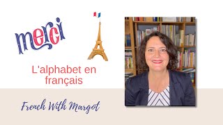 French With Margot  The French Alphabet  LAlphabet français [upl. by Guillema185]