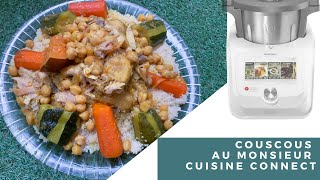 Recette du COUSCOUS au Monsieur Cuisine Connect Facile INRATABLE et DELICIEUSE [upl. by Rehprotsirhc]