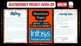 Accountancy Project Class 12th 202425  Specific Project On Infosys Ratio  Cash Flow Statement [upl. by Drobman]