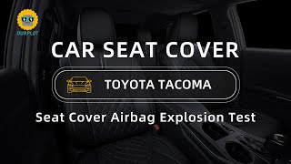 Ourplot  Toyota Tacoma Custom Seat Cover Airbag Deployment Test  Will It Pass the Safety Test [upl. by Htedirem]