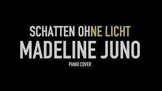 MADELINE JUNO  SCHATTEN OHNE LICHT Piano Instrumental [upl. by Jovia123]