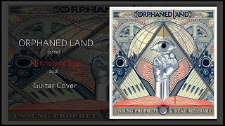 Orphaned Land  All Knowing Eye Guitar Cover [upl. by Lenette]