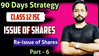 Issue of SharesReissue of Shares forfeiture and Reissue of shares class 12 ISC Accounts Class 12 [upl. by Eynahpets]