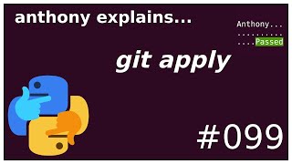 git apply and manual stashing intermediate anthony explains 099 [upl. by Papageno]