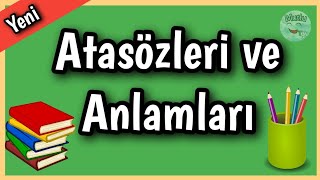 Atasözlerini Öğreniyorum  3 Sınıf  Atasözleri ve Anlamları  Eğitici Ders Videoları [upl. by Murray]