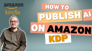 How I Publish AI Books to Amazon KDP Step by step [upl. by Zulema]