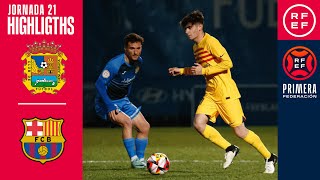 Resumen PrimeraFederación  CF Fuenlabrada 12 FC Barcelona Atlètic  Jornada 21 Grupo 1 [upl. by Denn]