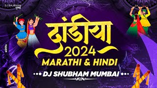 Dandiya 2024  Marathi amp Hindi  Dj Shubham Mumbai  Nonstop Garba Dj Song  Trending Songs [upl. by Weitman]