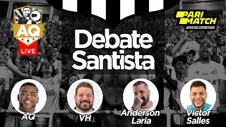 AQTV  DEBATE SANTISTA  Convida Anderson Laria aliadosantista e Victor Salles alambradosantista [upl. by Lamdin]