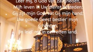 Psalm 143 vers 10 Leer mij o God van zaligheden [upl. by Meggy935]