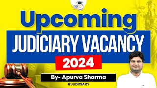 Upcoming Judiciary Vacancy 2024  RJS Vacancy  UP Judiciary  Bihar Judiciary [upl. by Norton581]