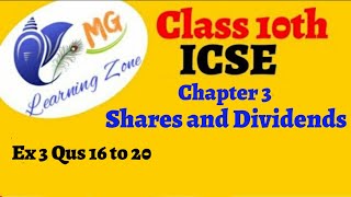 Class 10th ICSE Math Ch 3 Shares and Dividends Ex 3 Qus 16 to 20 [upl. by Anizor]