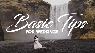 17 Basic Wedding Photography Tips in 4 Minutes [upl. by Sams]