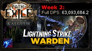 63M DPS Warden Lightning Strike 325 POE  UPDATE [upl. by Reklaw382]