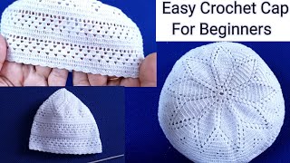 Easy Crochet Cap For Beginners🧵 Qureshia Se Topi Banane ka Tarika  Haw To Crochet Cap  Namaz ki 🧢 [upl. by Cinimod]