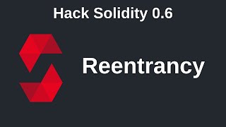 Reentrancy  Hack Solidity 06 [upl. by Nancy893]