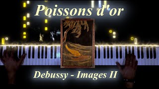 Debussy  Images II L 111  III Poissons dor [upl. by Juni]