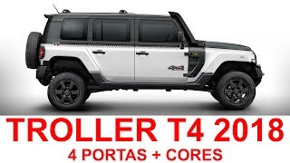 Troller T4 4 Portas 2018  CORES [upl. by Aicert]