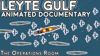 Battle of Leyte Gulf  Complete Animated Documentary [upl. by Yeta356]