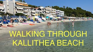 WALKING THROUGH KALLITHEA BEACH  GREECE  CENTRAL MACEDONIA [upl. by Phillane122]