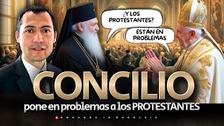 El Concilio Ecuménico que pone en problemas al Protestantismo [upl. by Symer]