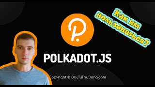 Polkadotjs  Как пользоваться расширением кошельком Polkadot [upl. by Dale]