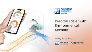 Environmental Sensors Overview  Mouser Electronics [upl. by Aelahs]