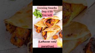 Evening Snacks Day830 vegrolltrendingshorts eveningthefoodpixel ashabhosle [upl. by Dric]