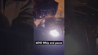 Stick welding 6010 Technique “Whip and pause” welding ng [upl. by Gleason]