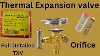 TXV Thermostatic Expansion valve Full Details  Hindi TXV TEVorifice [upl. by Ahter]