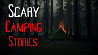 3 Really Scary Camping Horror Stories [upl. by Daven]