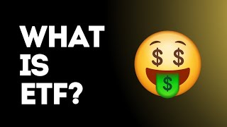 What is ETF [upl. by Gulgee]