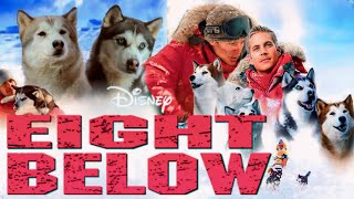 Eight Below 2006 Disney Movie  Paul Walker  Eight Below American Full Movie HD Fact amp Details [upl. by Serilda]