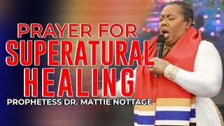 SPIRITUAL WARFARE PRAYER FOR VICTORY AGAINST YOUR ENEMIES IN JESUS NAME  PROPHETESS MATTIE NOTTAGE [upl. by Enailil]