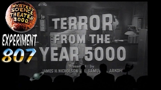 MST3K  S08E07  Terror from the Year 5000 [upl. by Ahtram]