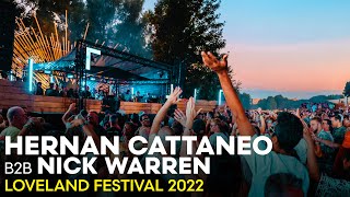 HERNAN CATTANEO b2b NICK WARREN at LOVELAND FESTIVAL 2022 [upl. by Atniuqal135]