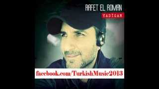 Rafet El Roman  Leyla 2013 Yadigar Yeni Albüm [upl. by Alauqahs]