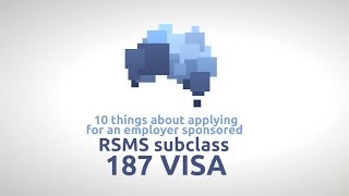 10 Things About an Employer Sponsored RSMS subclass 187 Australian visa [upl. by Harima]